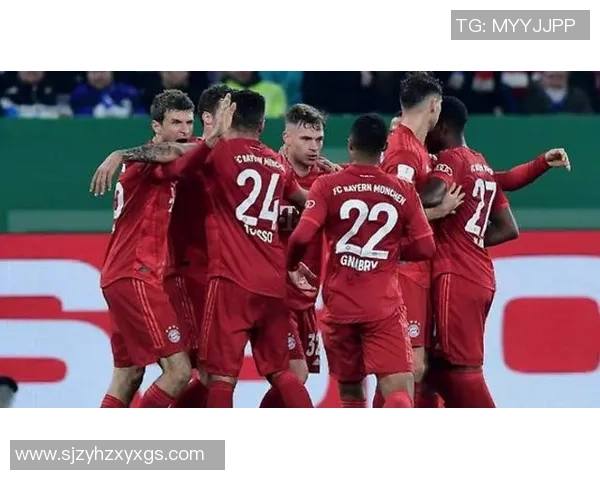 拜仁慕尼黑与沙尔克精彩集锦回顾球迷不容错过的激烈对决瞬间